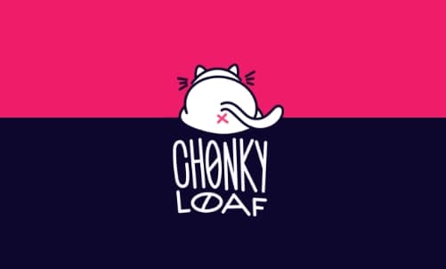 Chonky Loaf